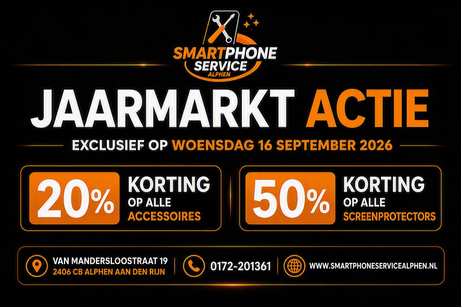 Jaarmarkt actie woensdag 16 september 2026 — 20% korting op alle accessoires en 50% korting op alle screenprotectors bij Smartphone Service Alphen